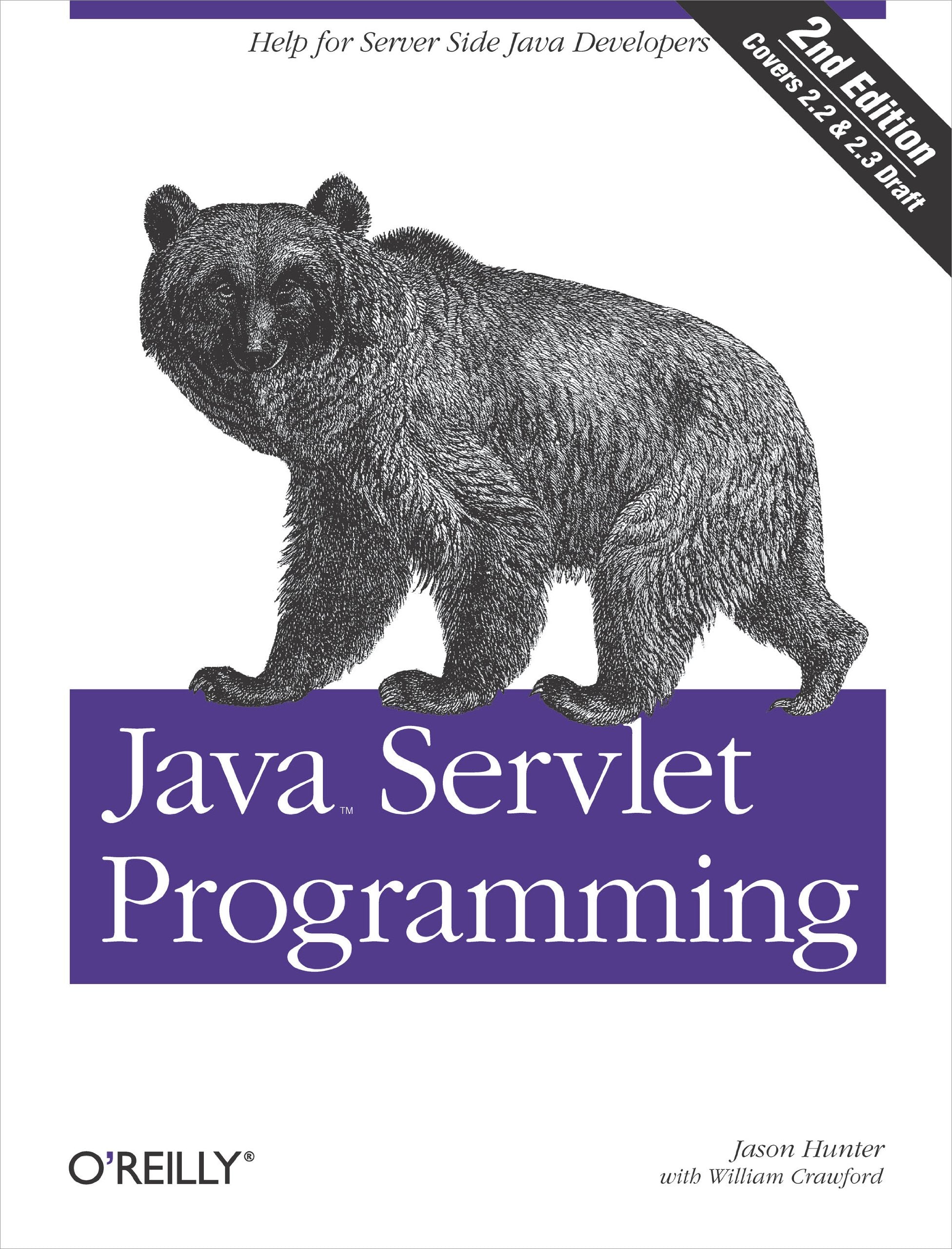 Java Servlet Programming: Help for Server Side Java Developers,Used