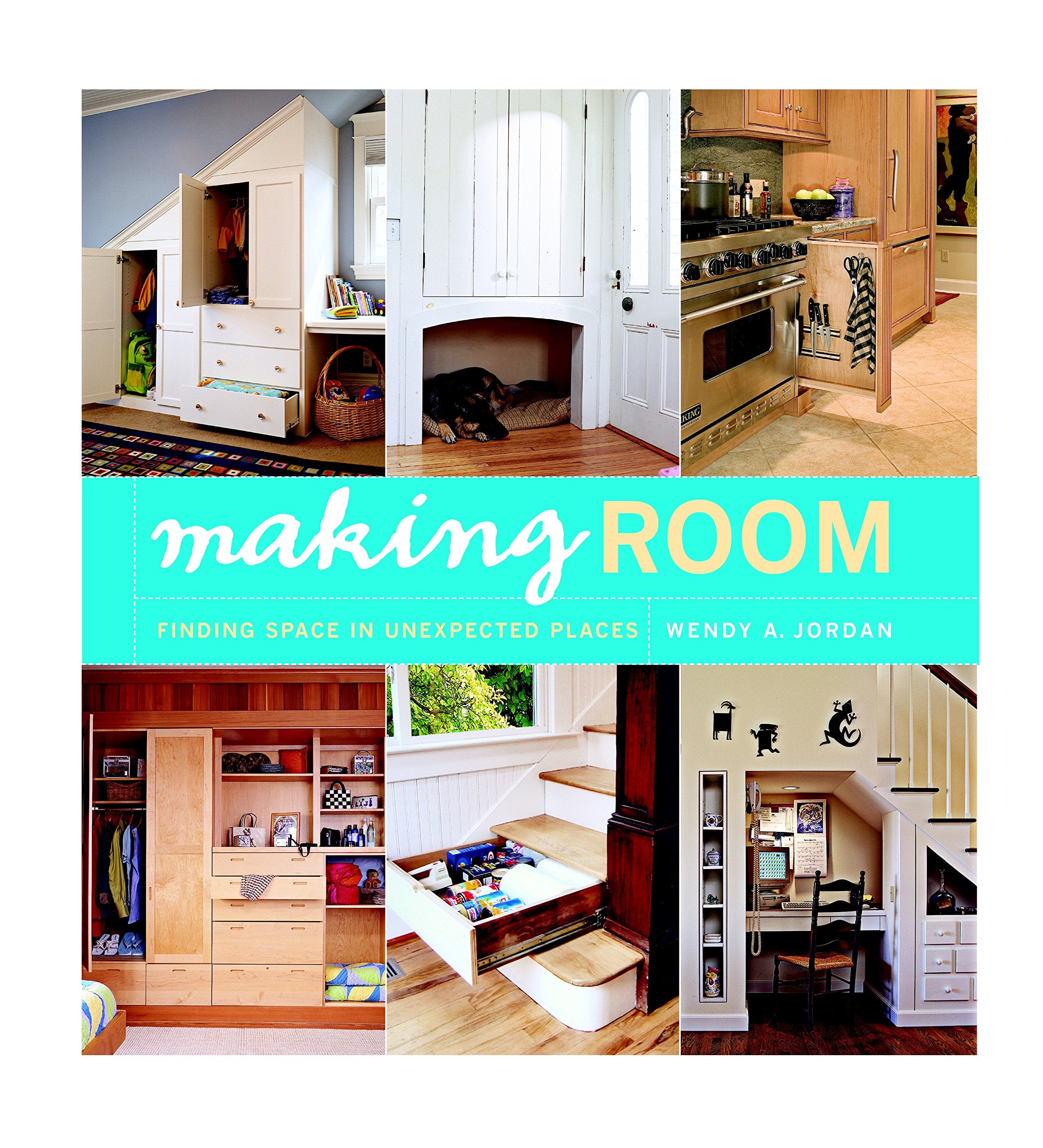 Making Room: Finding Space in Unexpected Places,Used