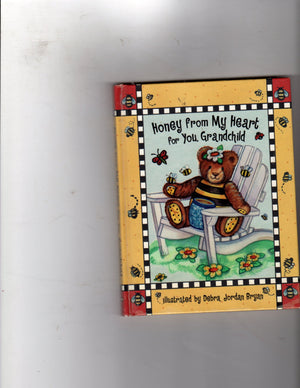 Honey from My Heart for You, Grandchild,Used