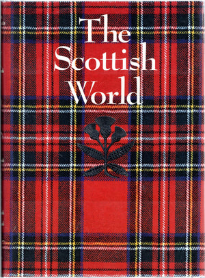 The Scottish world: History and culture of Scotland,Used