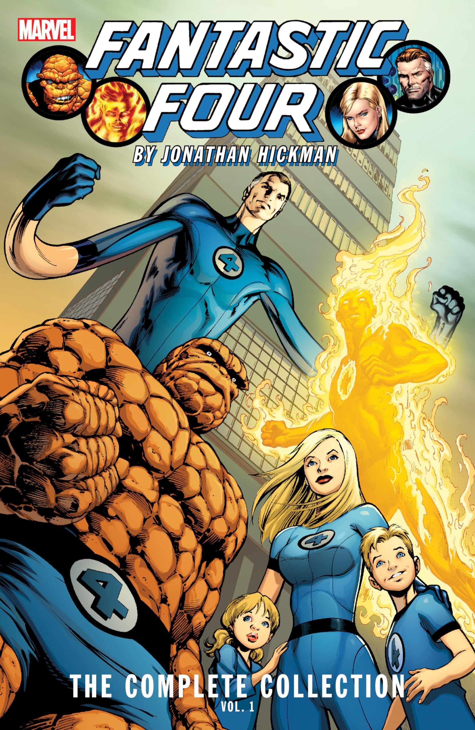FANTASTIC FOUR BY JONATHAN HICKMAN: THE COMPLETE COLLECTION VOL. 1 (Fantastic Four, 1)
