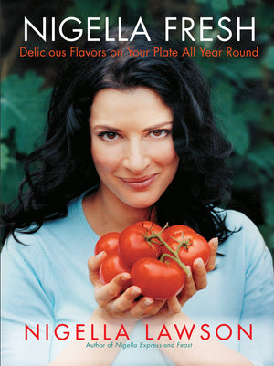 Nigella Fresh: Delicious Flavors On Your Plate All Year Round