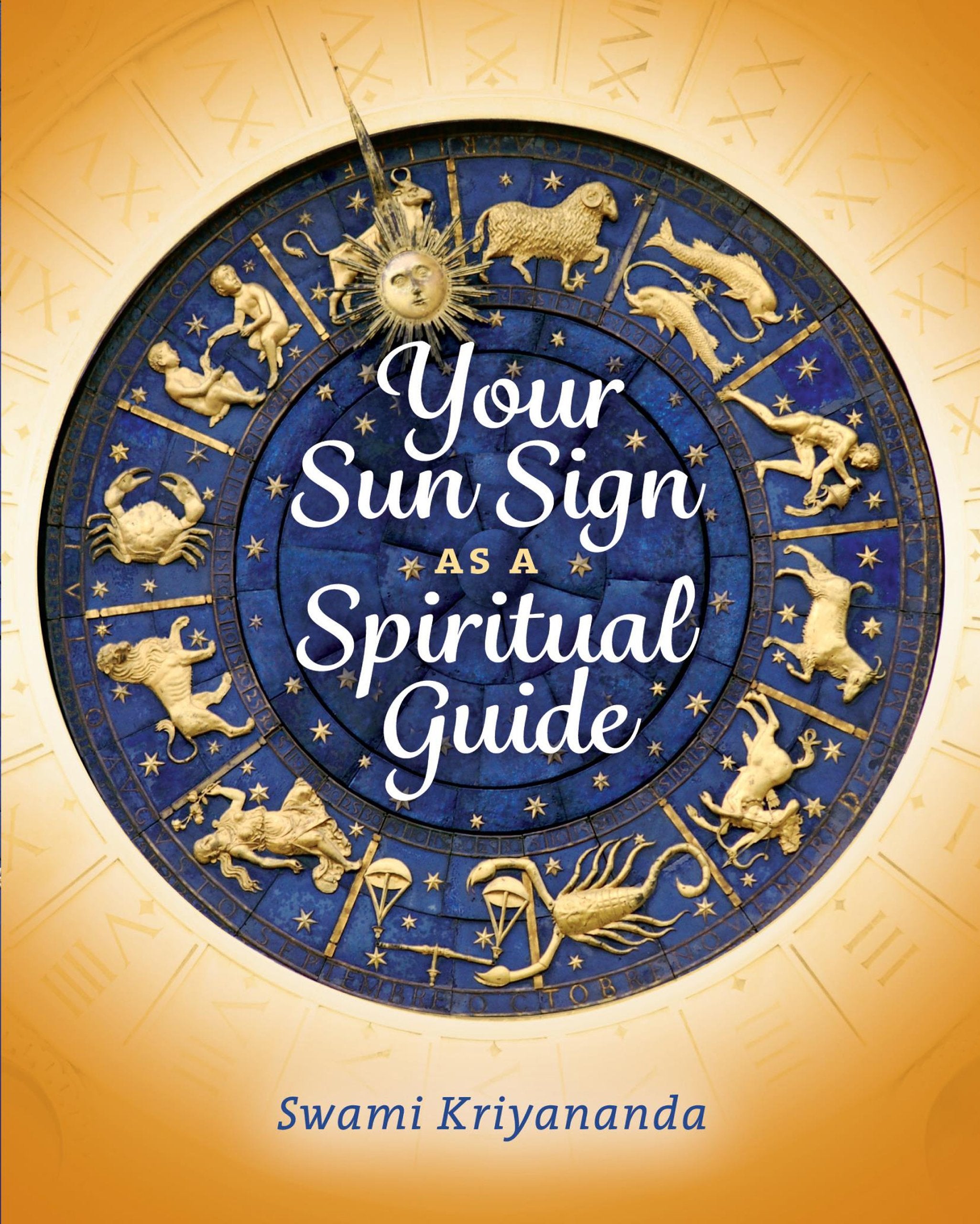 Your Sun Sign as a Spiritual Guide,Used