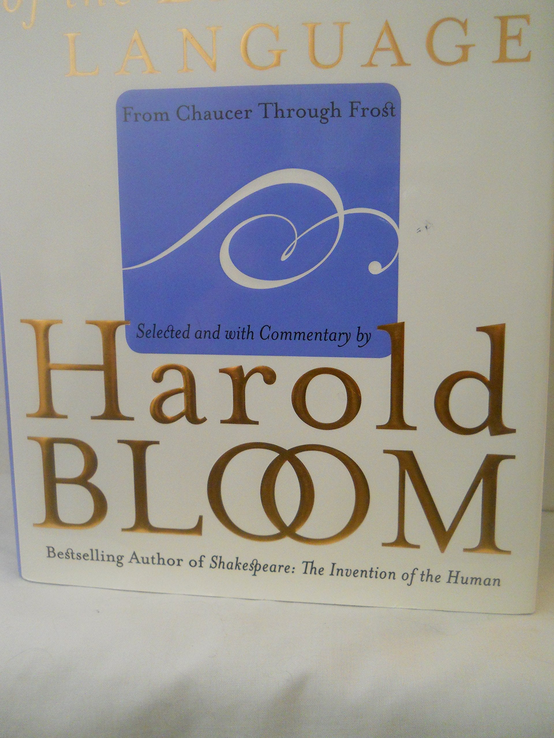 The Best Poems of the English Language: From Chaucer Through Frost,New