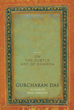The Difficulty Of Being Good: On The Subtle Art Of Dharma,New