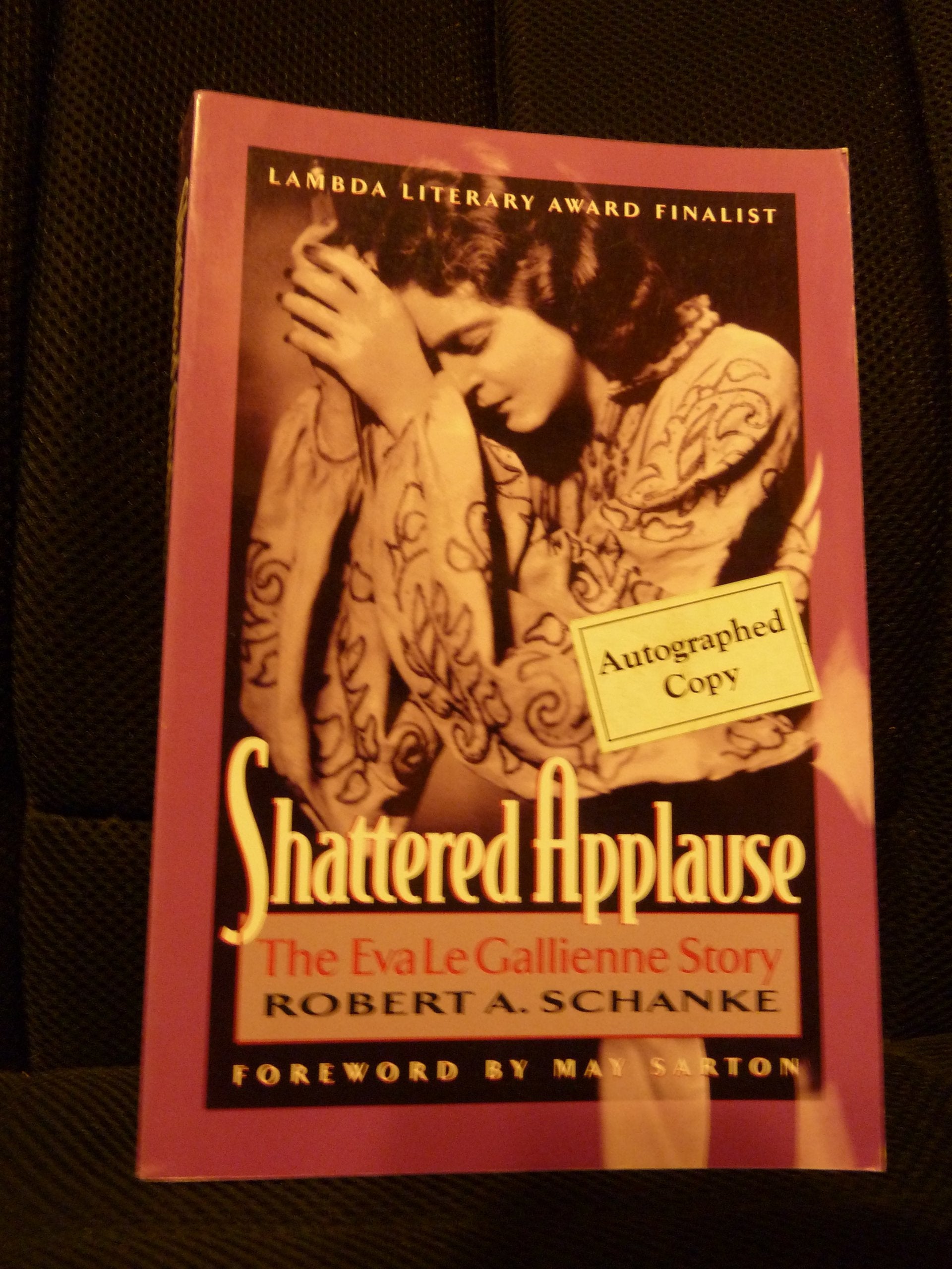 Shattered Applause: The Eva Le Gallienne Story,Used