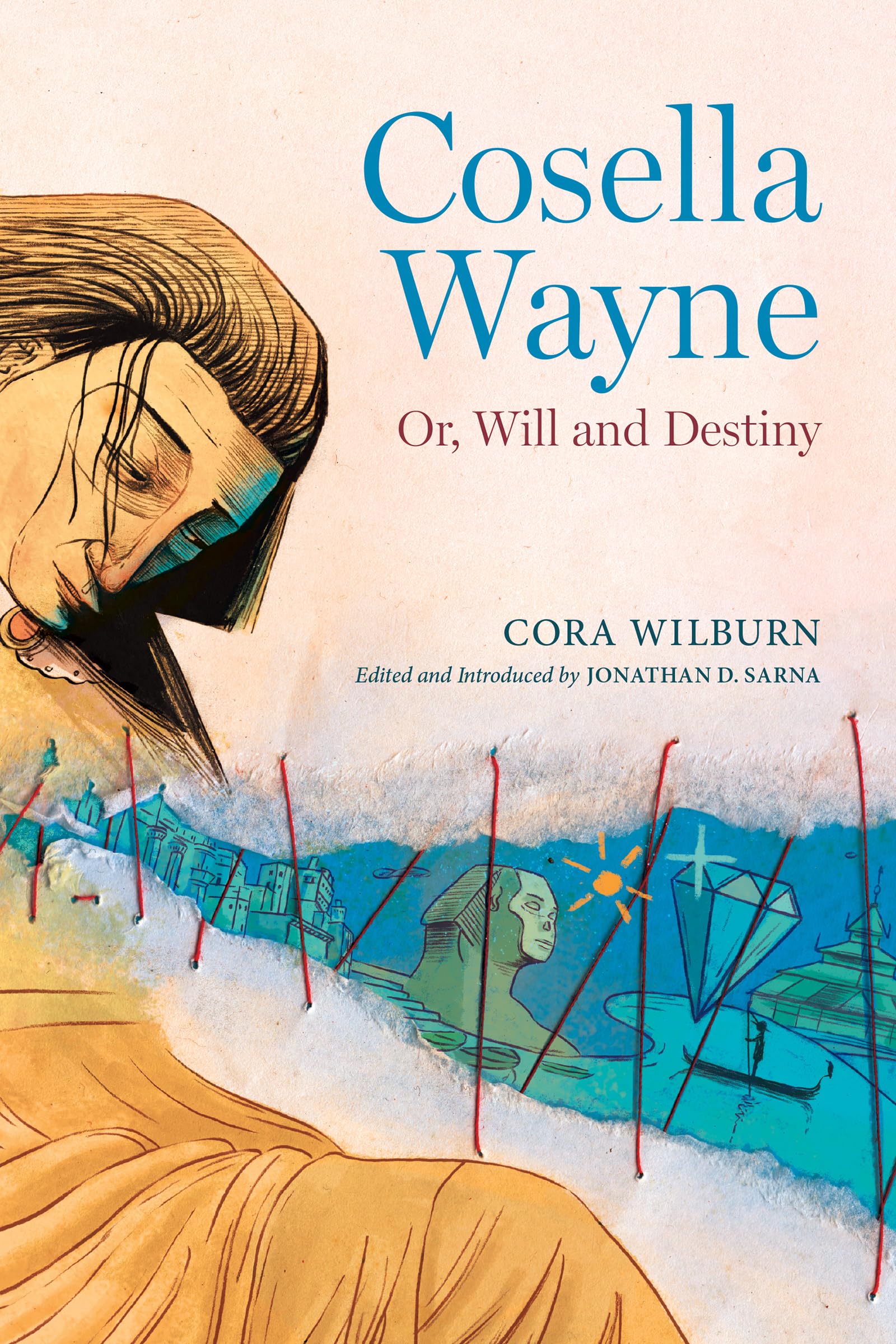 Cosella Wayne: Or, Will And Destiny (Jews And Judaism: History And Culture),Used