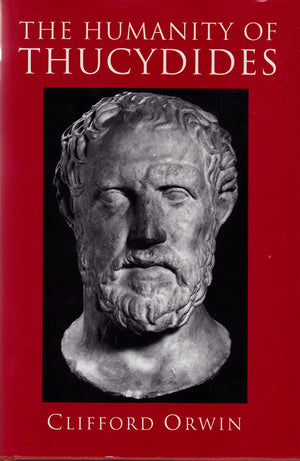 The Humanity of Thucydides,Used