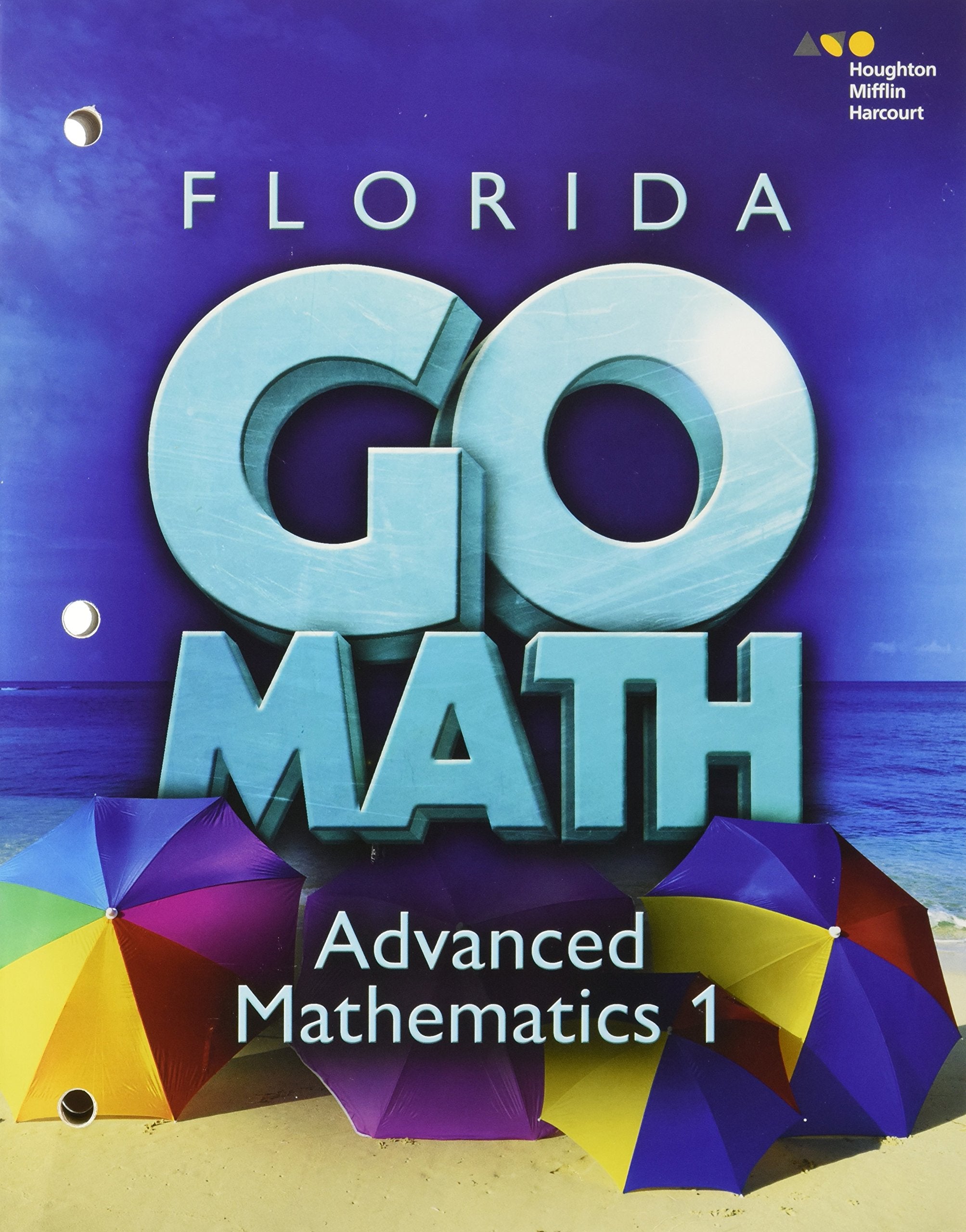 Student Interactive Worktext Advanced Mathematics 1 2015 (Holt Mcdougal Go Math!),New