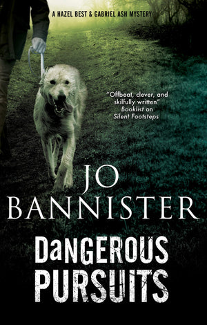 Dangerous Pursuits (A Hazel Best & Gabriel Ash Mystery, 7),Used