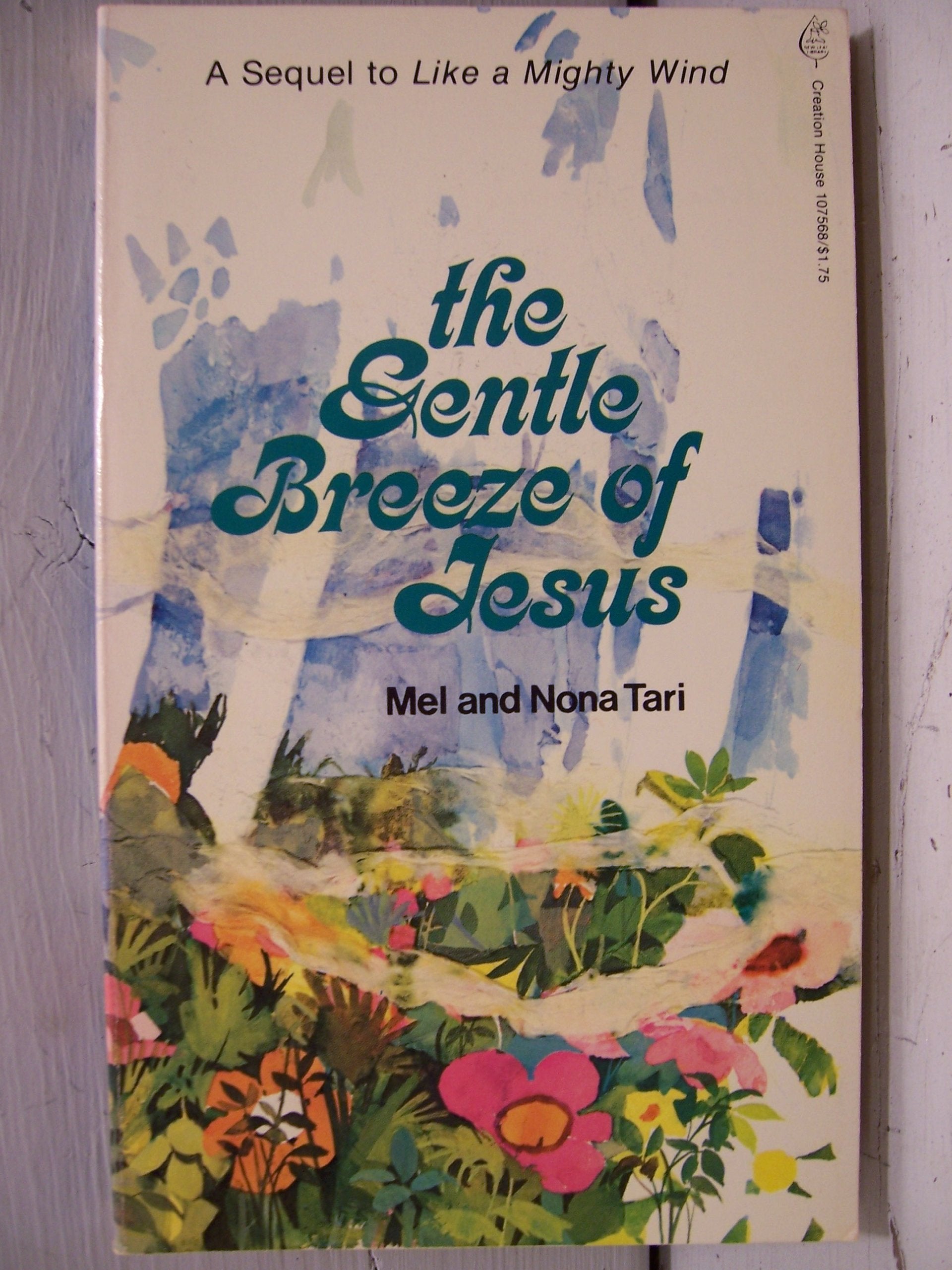 The Gentle Breeze of Jesus,Used