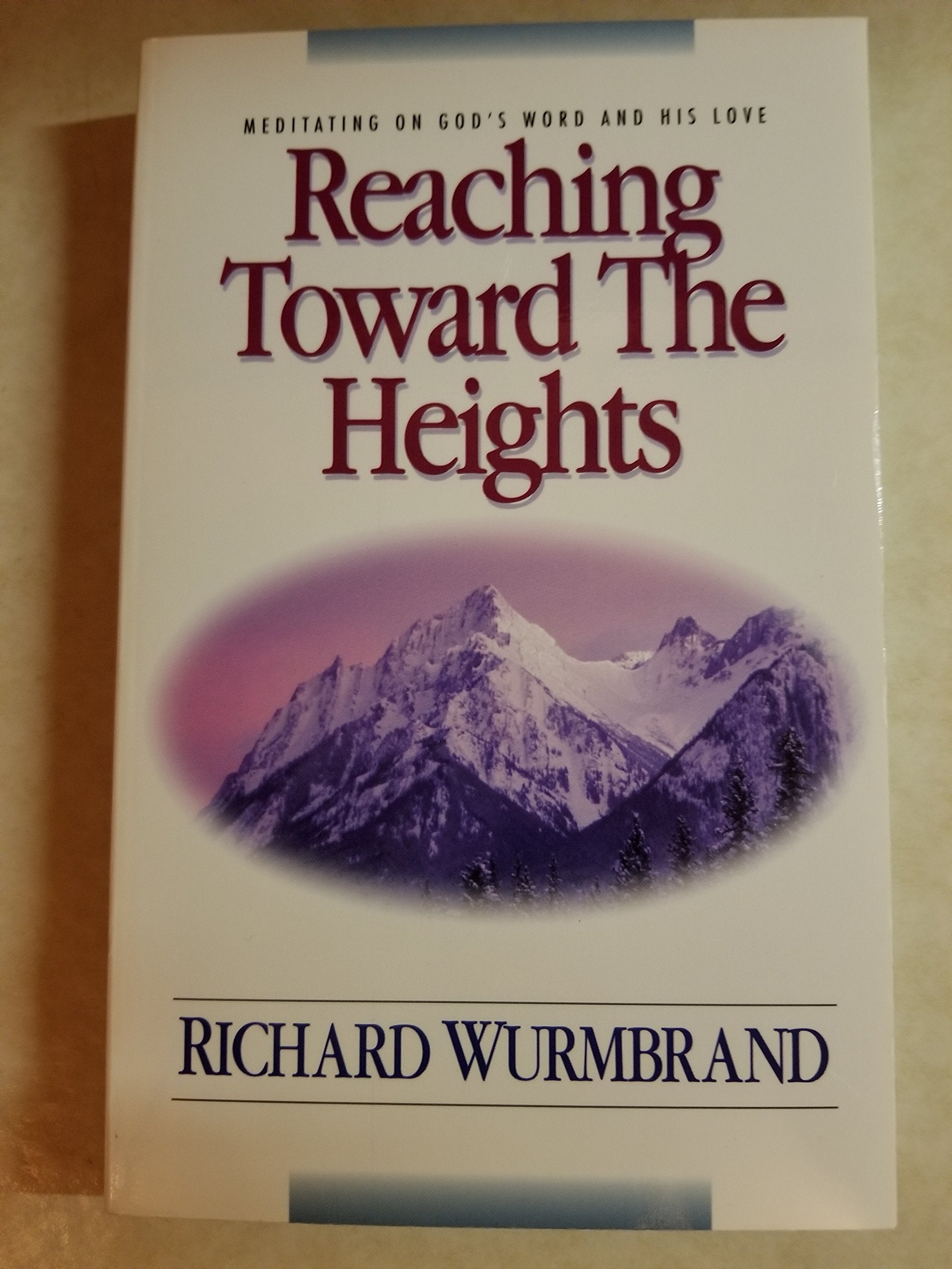 Reaching Toward the Heights,Used