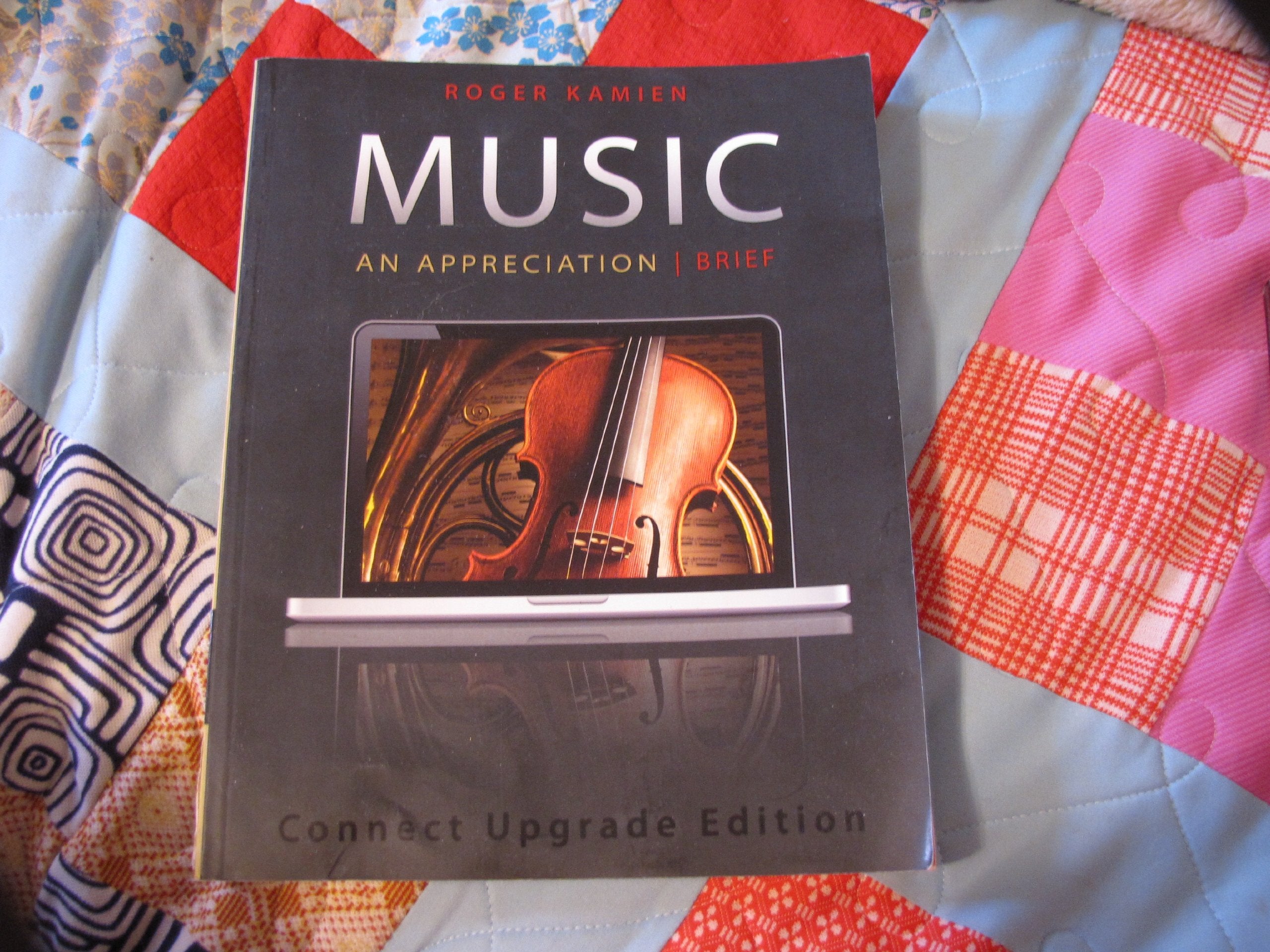 Music: An Appreciation Brief Edition With 5Cd Set,Used