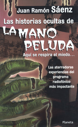 Las Historias Ocultas de La Mano Peluda (Spanish Edition),Used