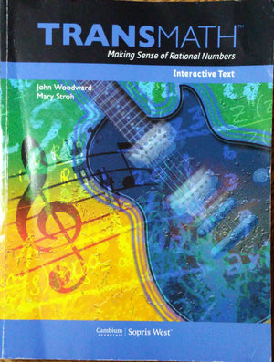 TRANSMATH Making Sense of Rational Numbers Interactive Text,New