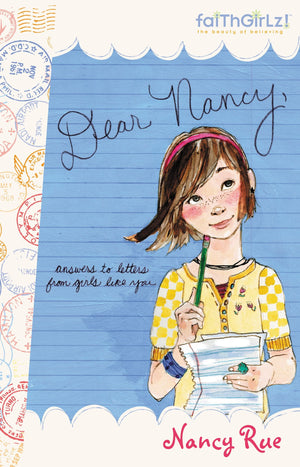 Dear Nancy: Answers to Letters from Girls Like You (Faithgirlz!),Used