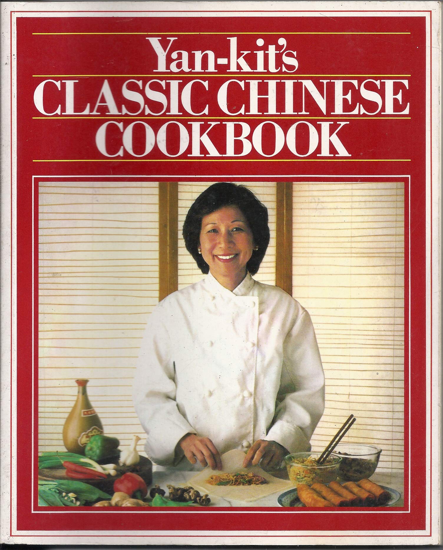 Dk Living: Yankit'S Classic Chinese Cookbook