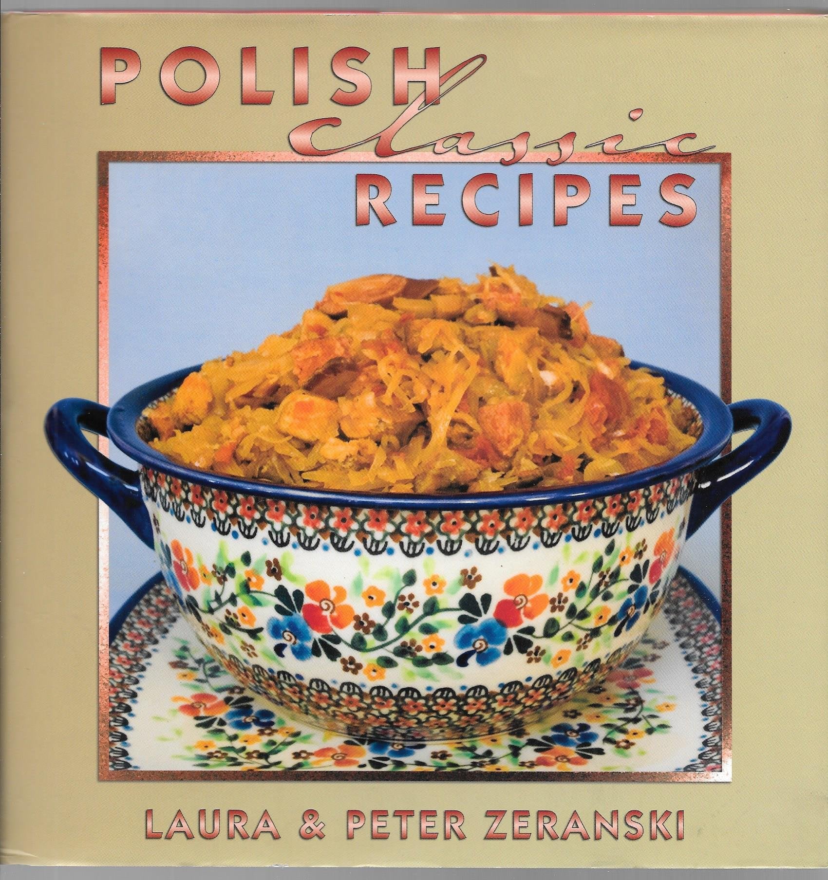 Polish Classic Recipes (Classic Recipes Series),Used