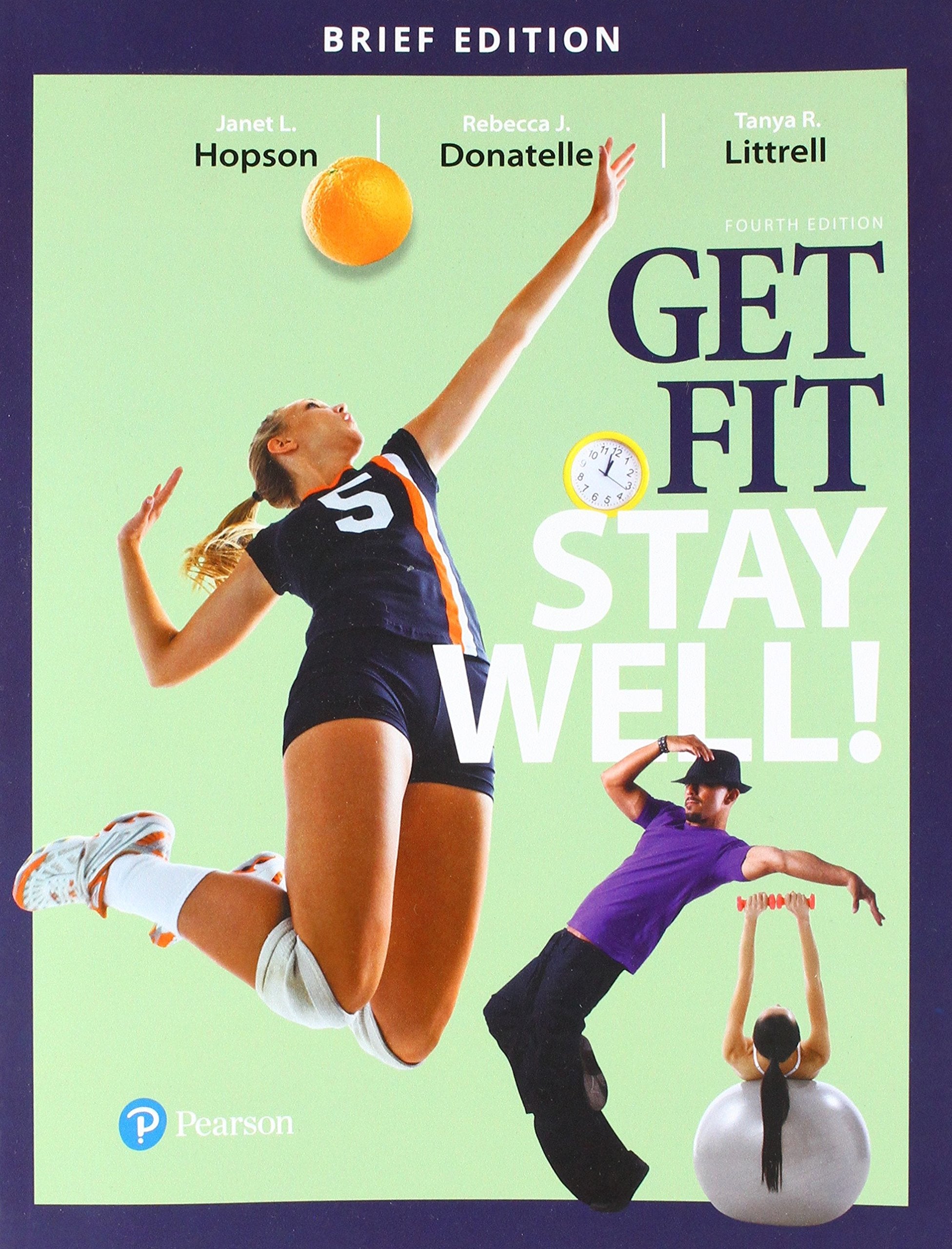 Get Fit, Stay Well! Brief Edition (Masteringhealth&wellness),Used