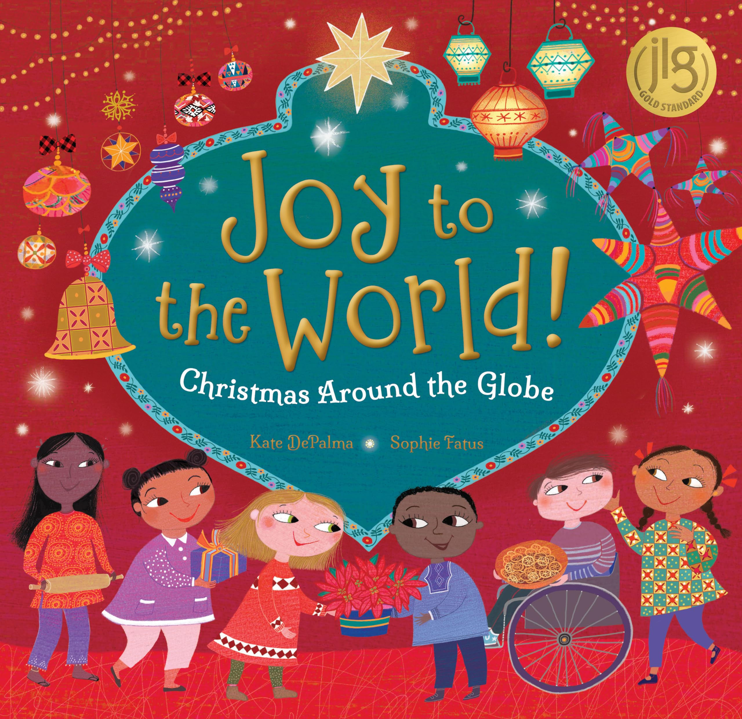Joy to the World!: Christmas Around the Globe (World of Celebrations),New