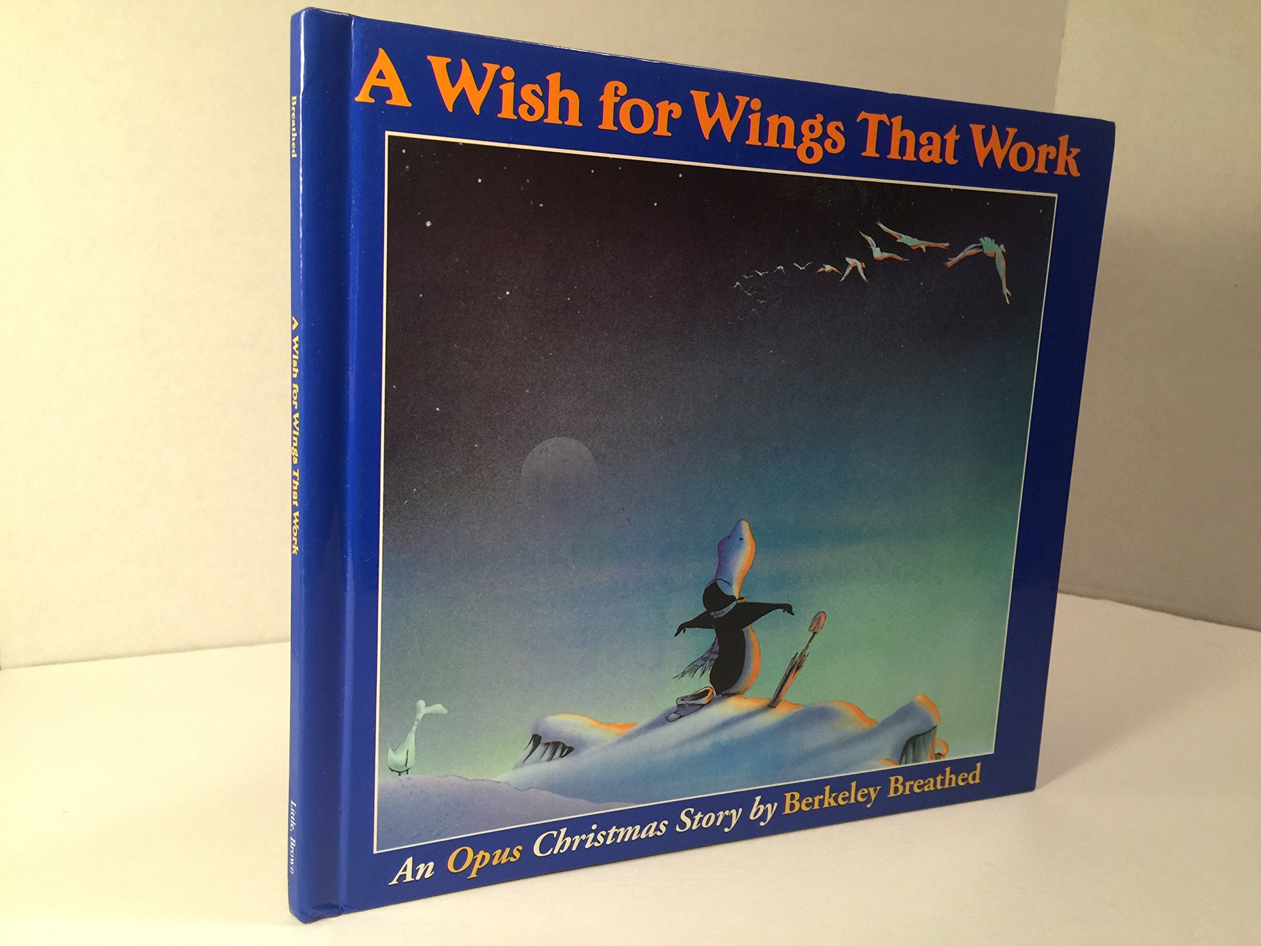 A Wish for Wings That Work: An Opus Christmas Story,Used