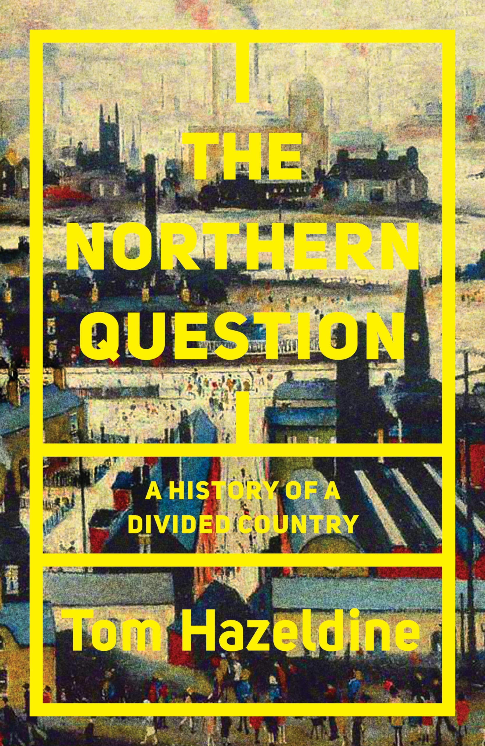 The Northern Question: A History of a Divided Country,Used