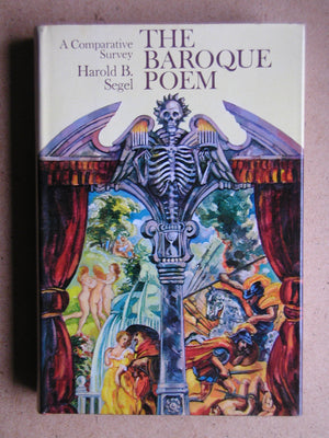 The Baroque Poem: A Comparative Survey, Together with 150 Illustrative Texts in the Original Languages and Accompanying English ,Used