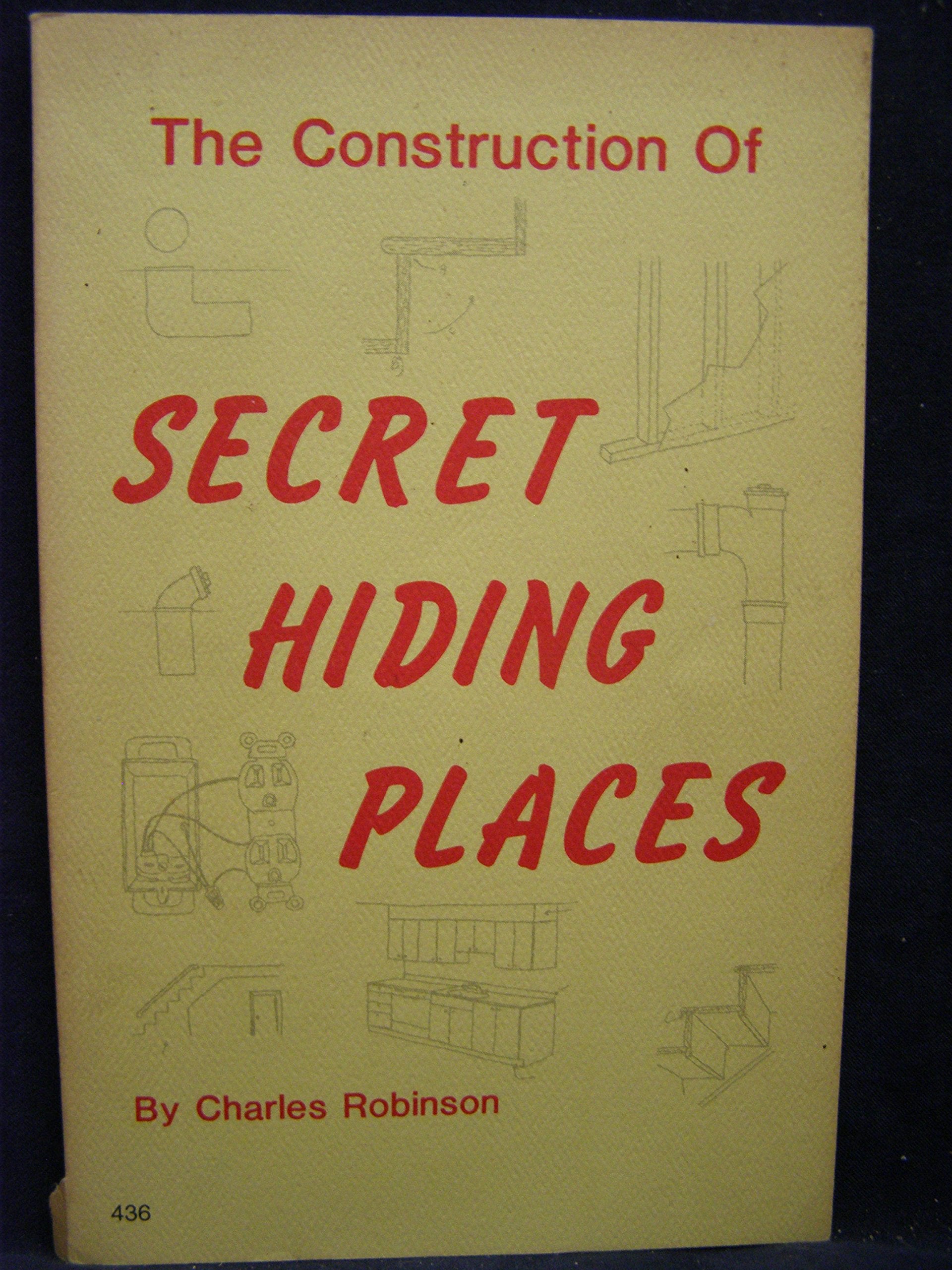 Construction Of Secret Hiding Places
