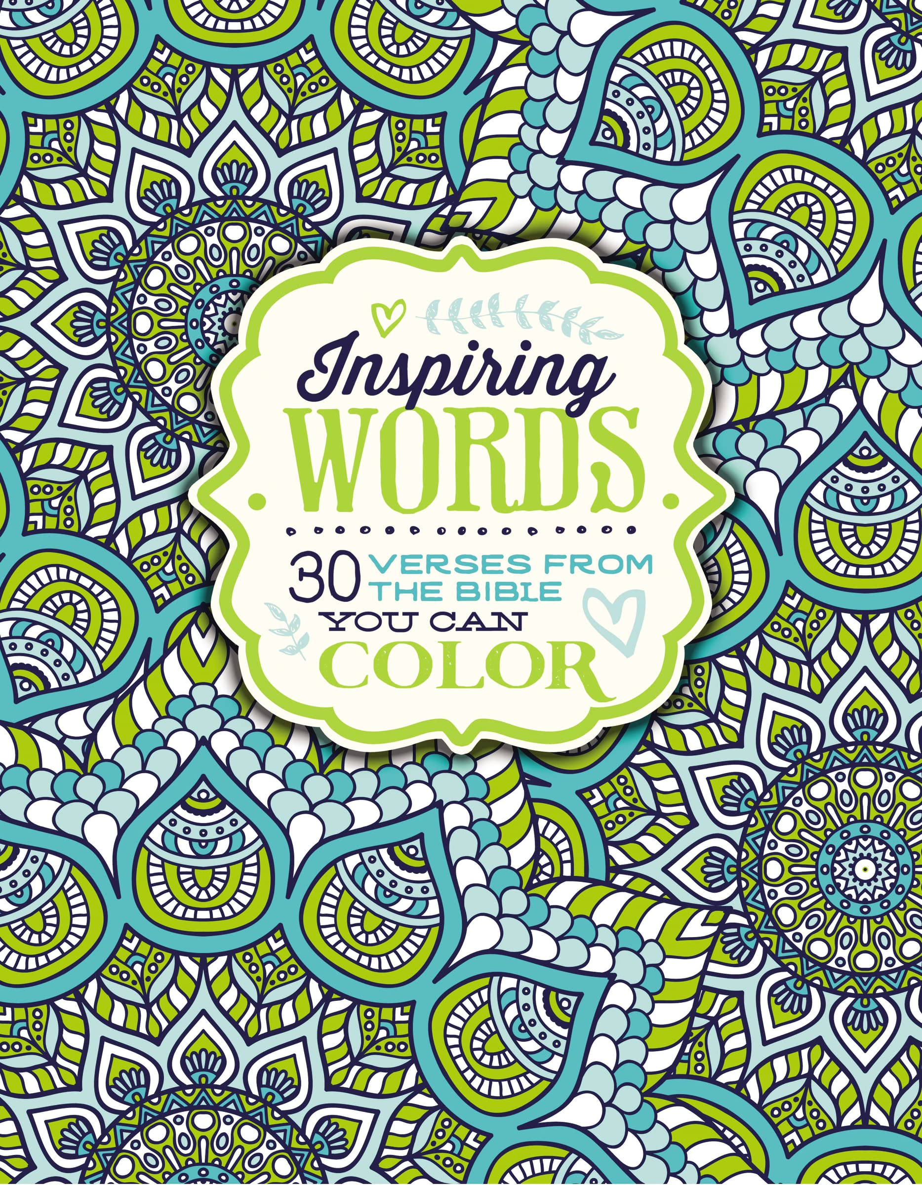 Inspiring Words Coloring Book: 30 Verses From The Bible You Can Color,New