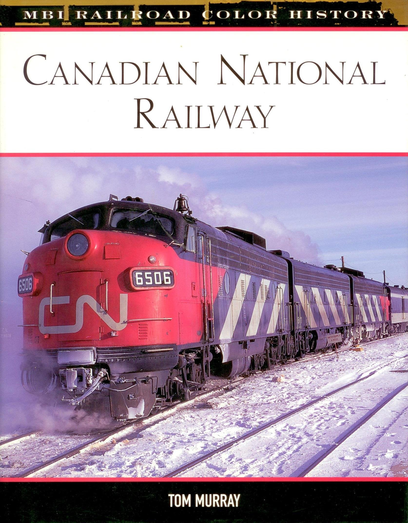Canadian National Railway (Railroad Color History),Used