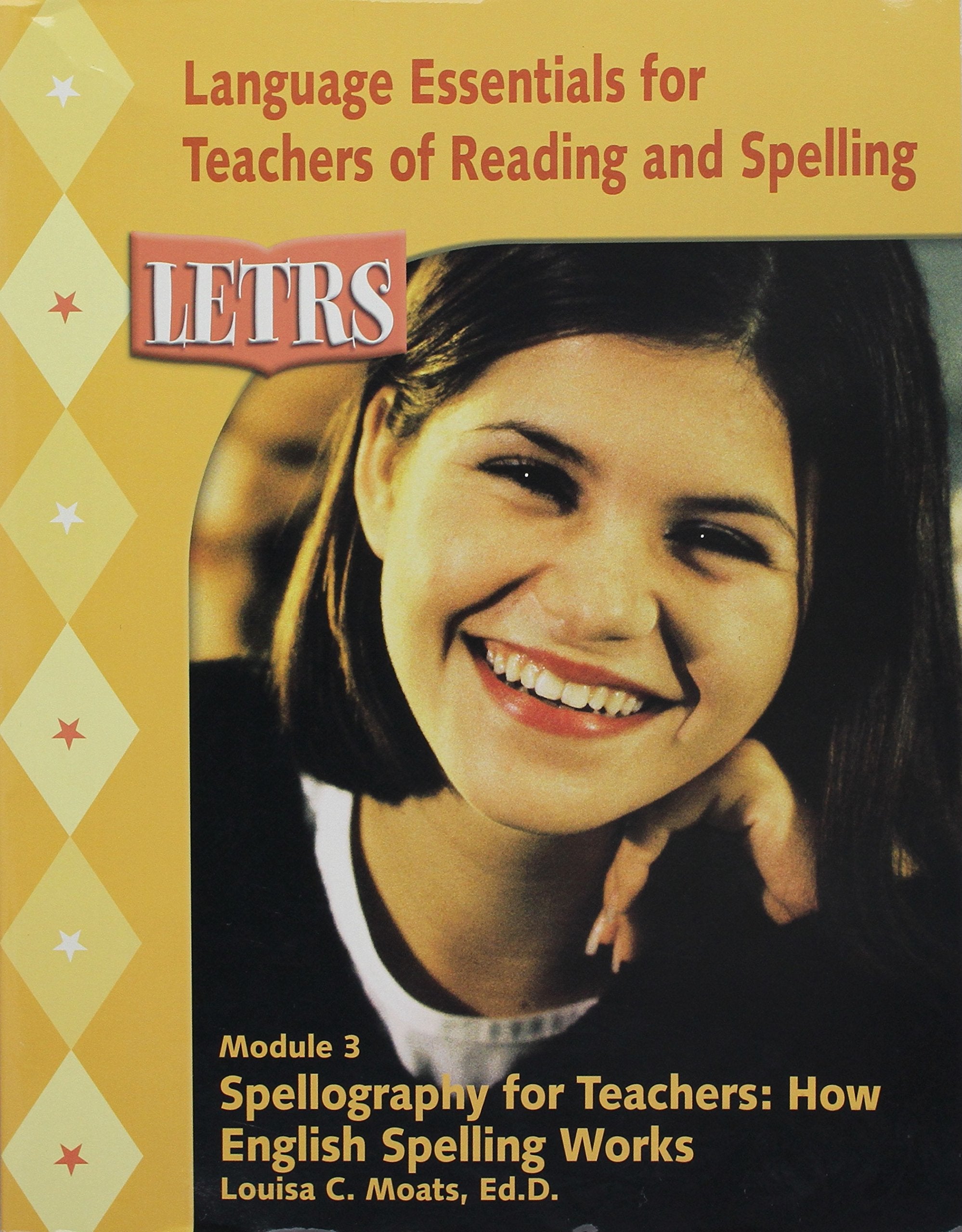 LETRS Module 3: Spellography for Teachers: How English Spelling Works,Used