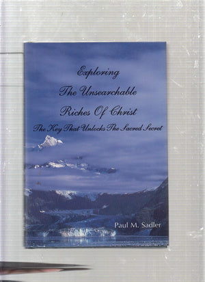 Exploring the Unsearchable Riches of Christ,Used