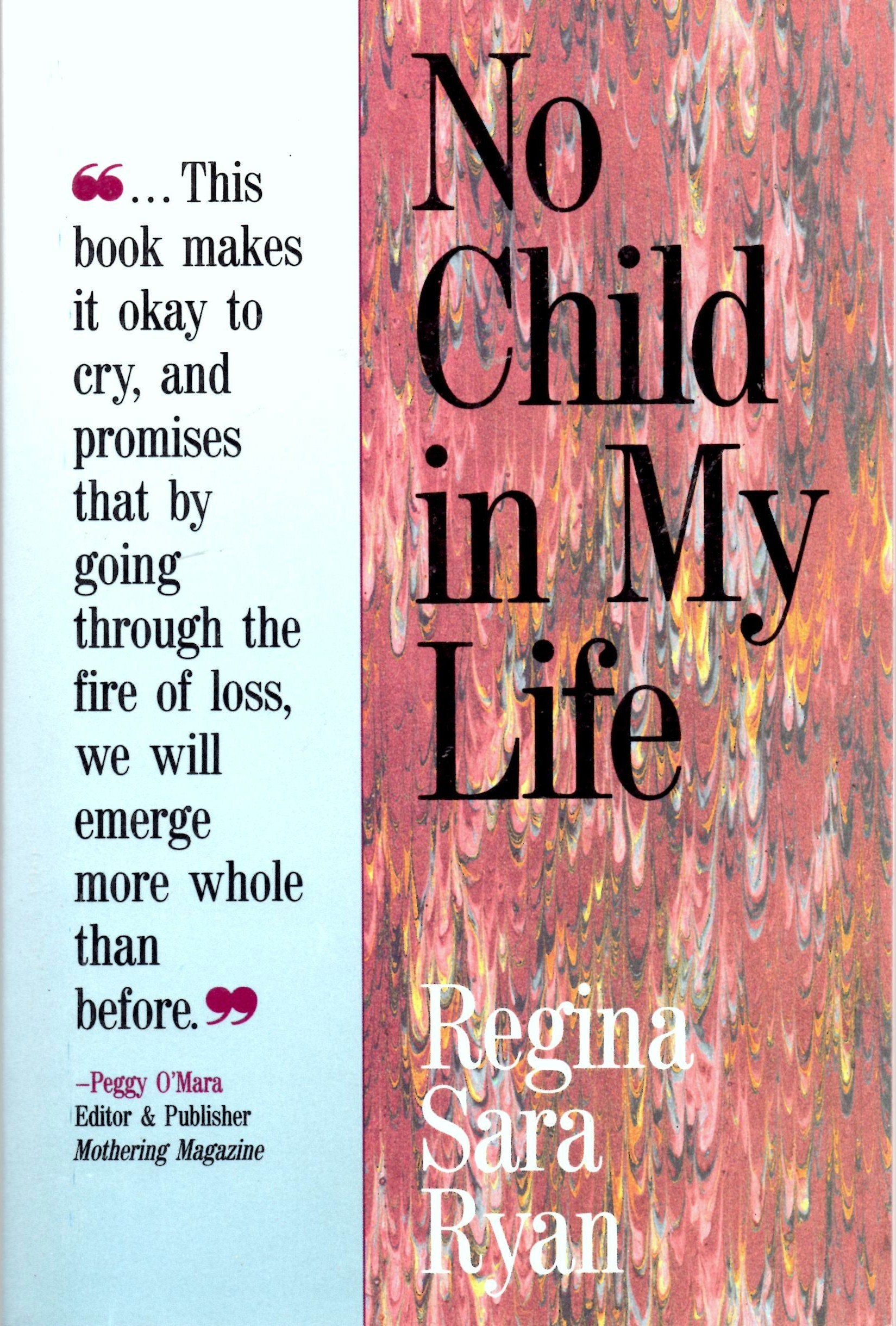 No Child in My Life,Used