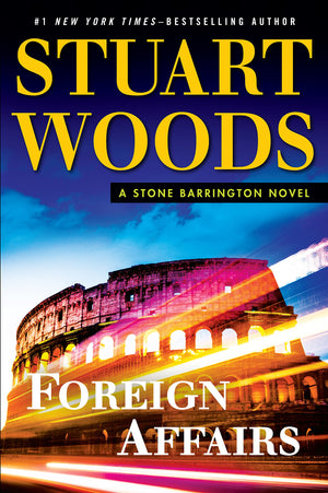 Foreign Affairs (A Stone Barrington Novel),New