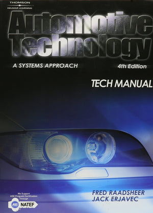 Tech Manual for Erjavecs Automotive Technology: A Systems Approach, 4th,New