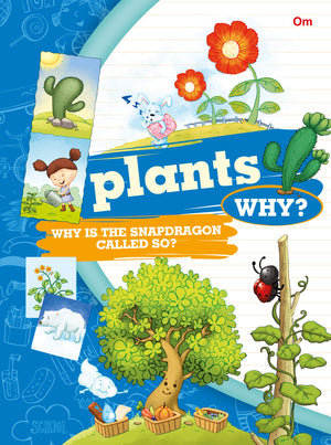 Encyclopedia: Plants Why? (Questions And Answers)