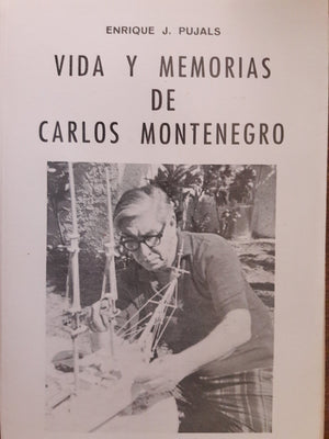 Vida Y Memorias De Carlos Montenegro (COLECCION POLYMITA) (Spanish and English Edition),Used