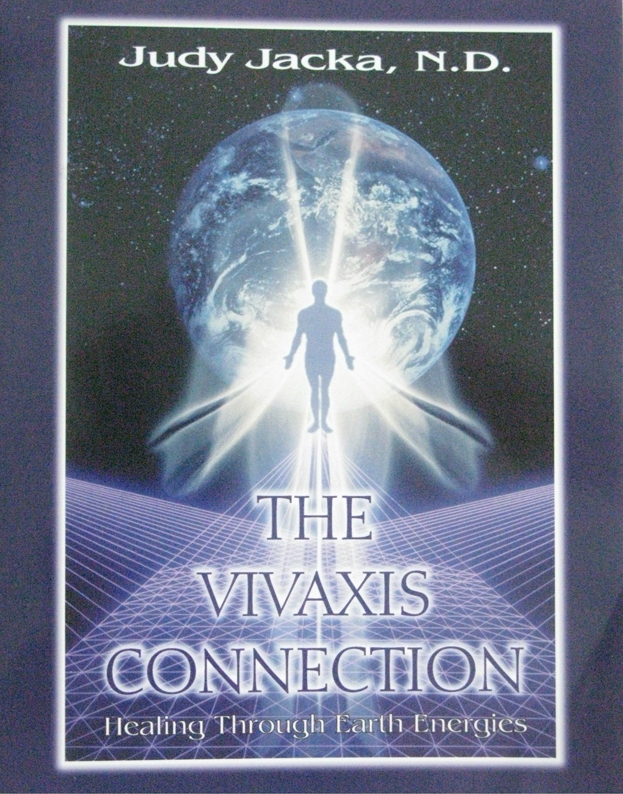 The Vivaxis Connection: Healing Through Earth Energies
