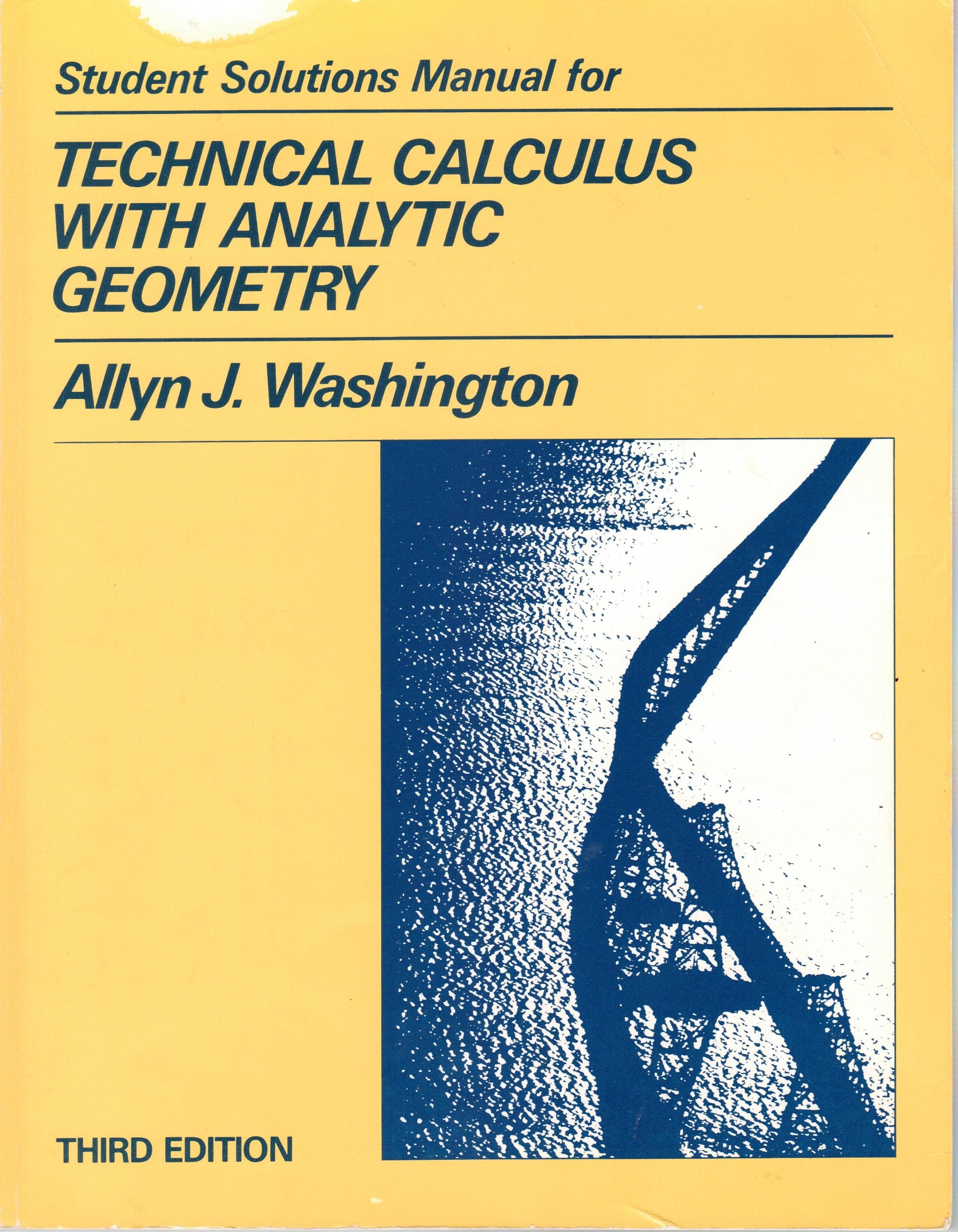 Student Solutions Manual for Technical Calculus: With Analytic Geometry (3rd Edition),Used