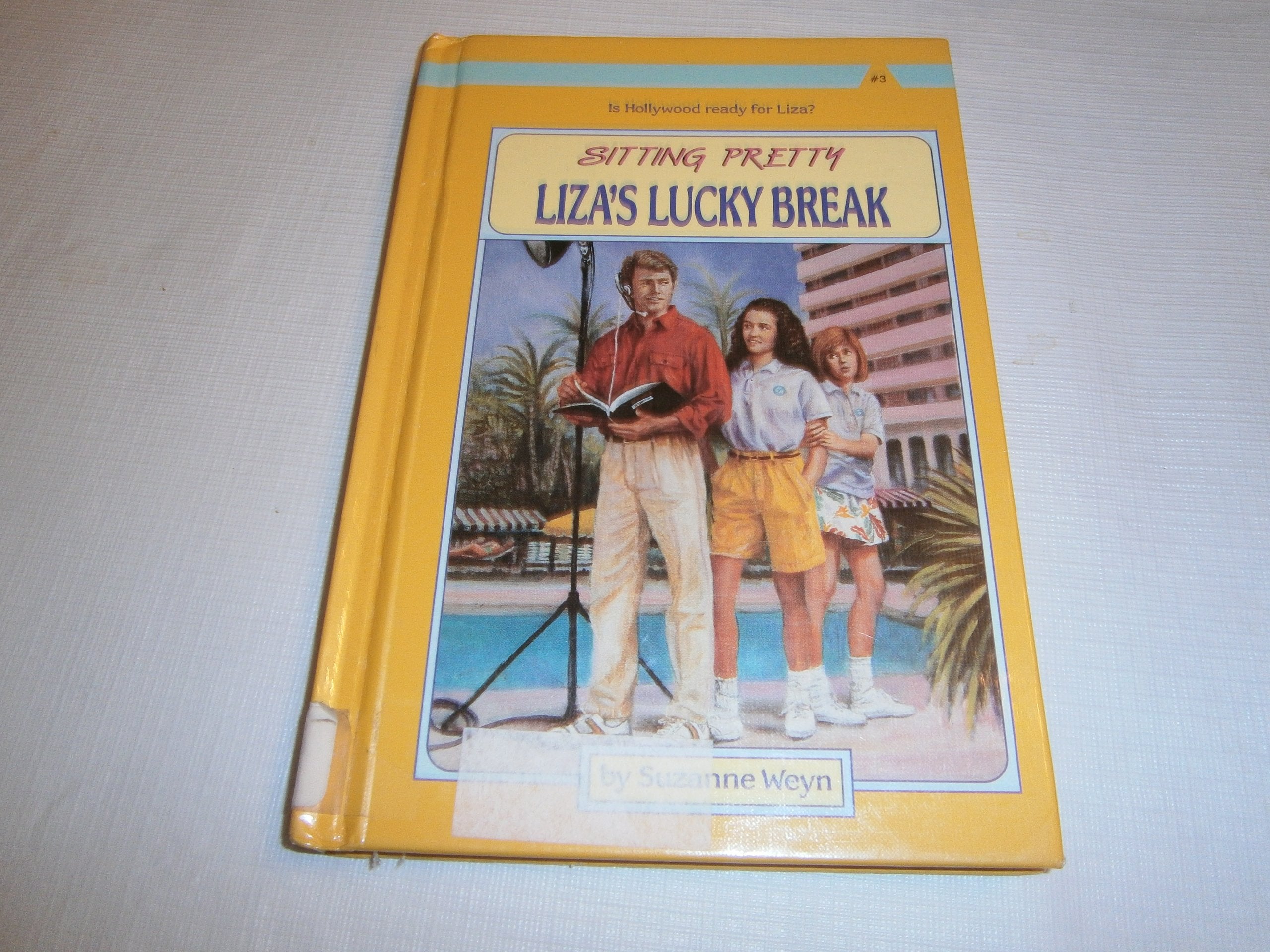 Liza's Lucky Break (Sitting Pretty Series),Used