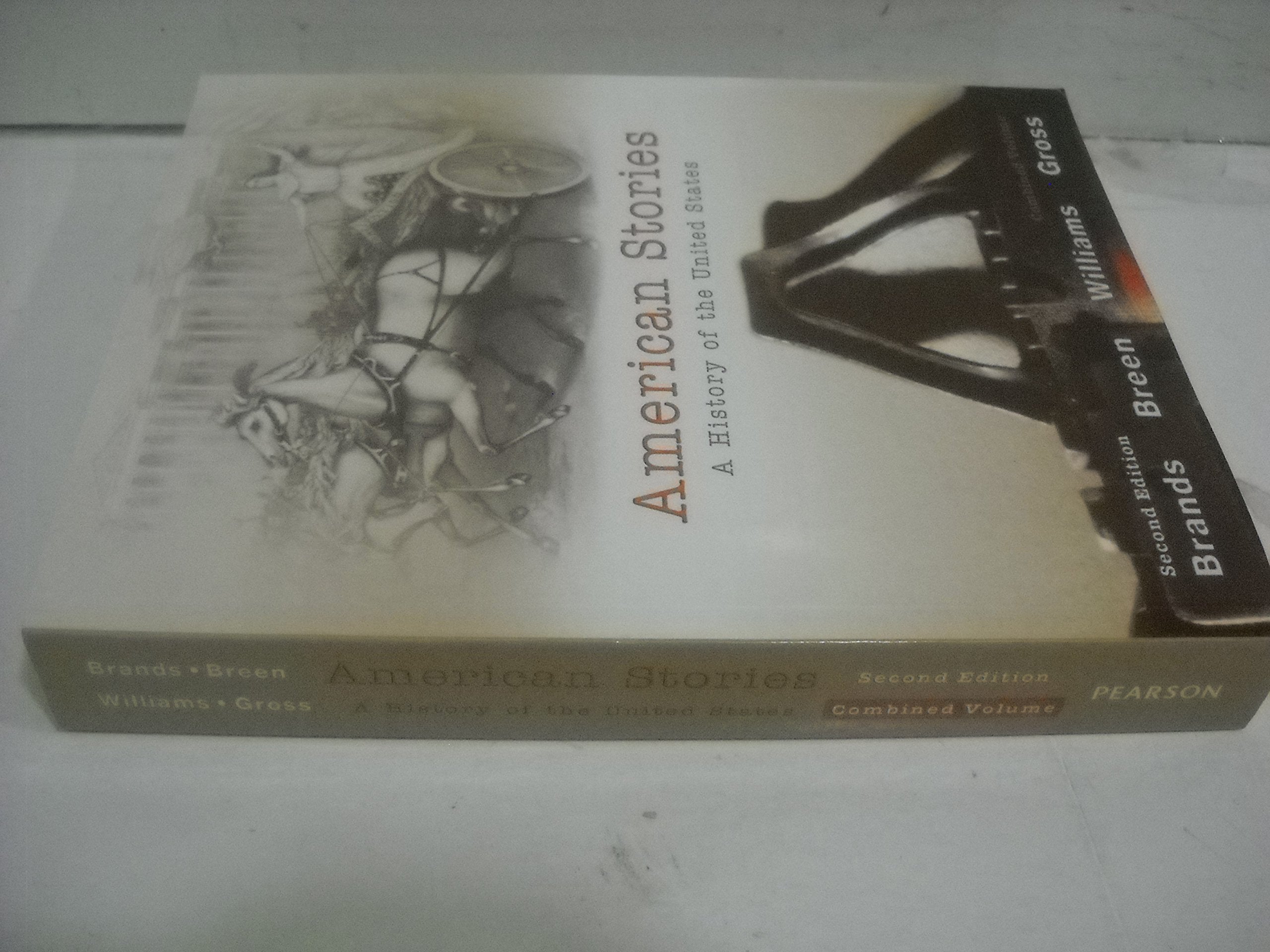 American Stories: A History of the United States,Used