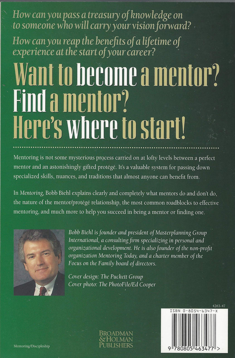 Mentoring: Confidence In Finding A Mentor And Becoming One,New