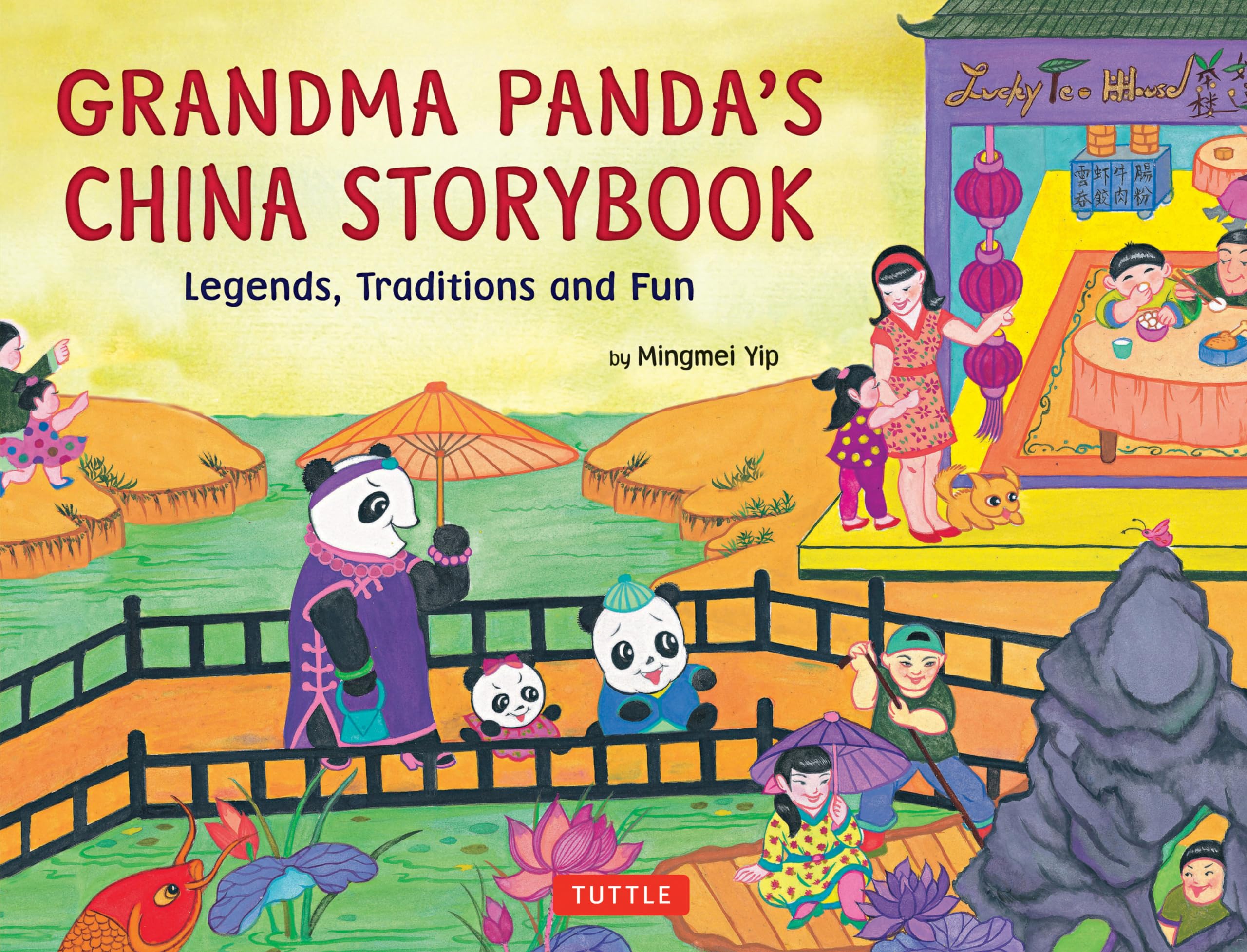 Grandma Panda'S China Storybook: Legends, Traditions And Fun,Used