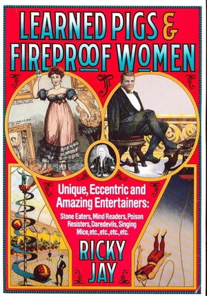 Learned Pigs and Fireproof Women,Used