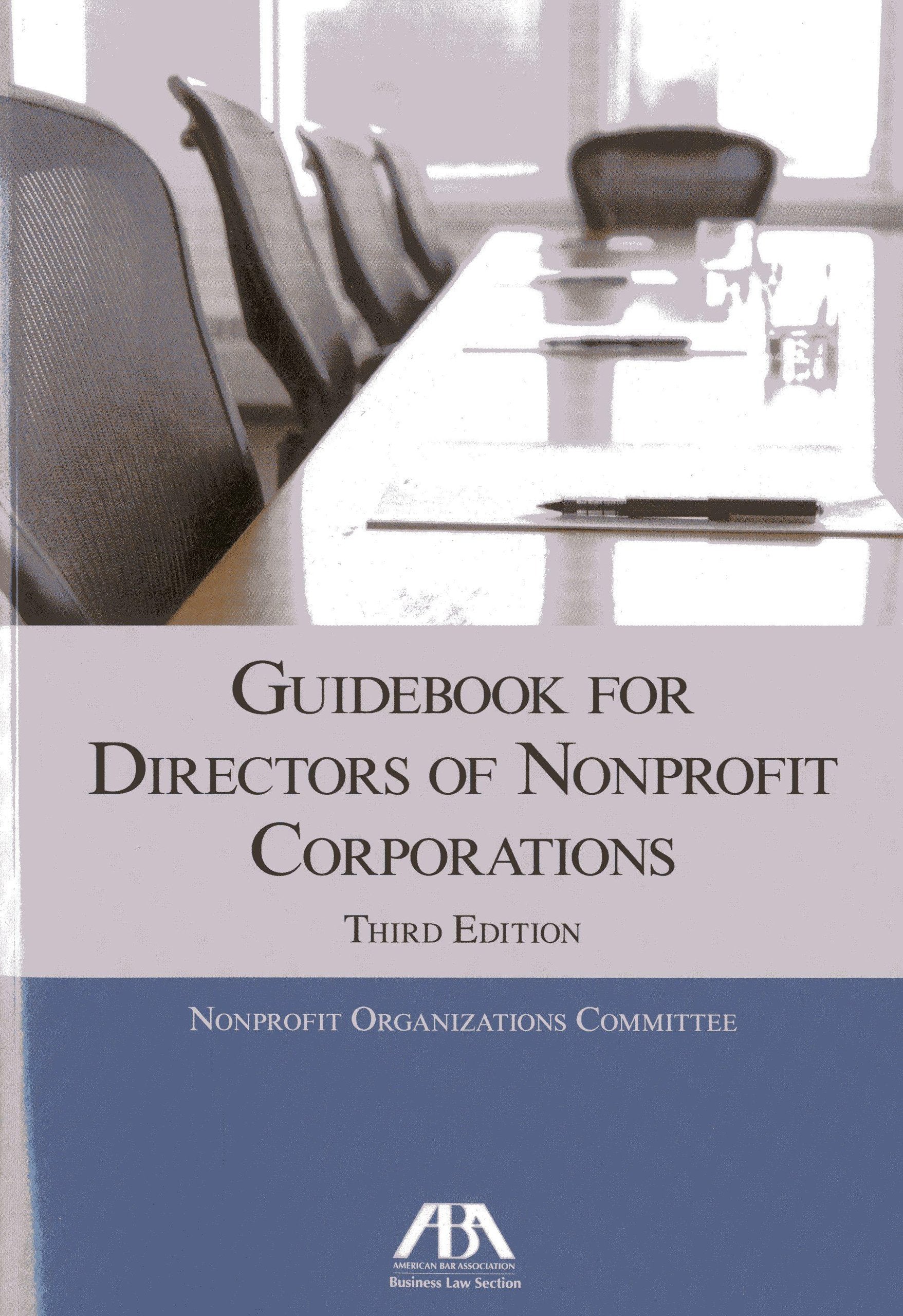 Guidebook for Directors of Nonprofit Corporations,Used