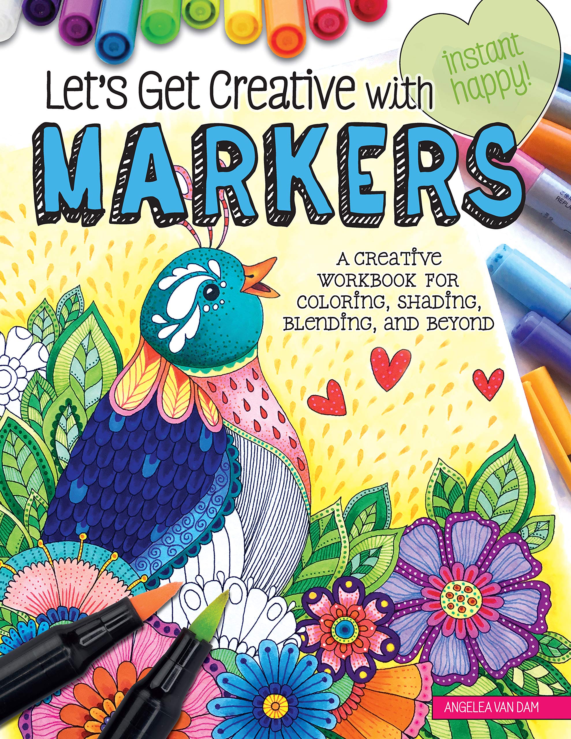 Let's Get Creative with Markers: A Creative Workbook for Coloring, Shading, Blending, and Beyond (Design Originals) Beginner's G,Used