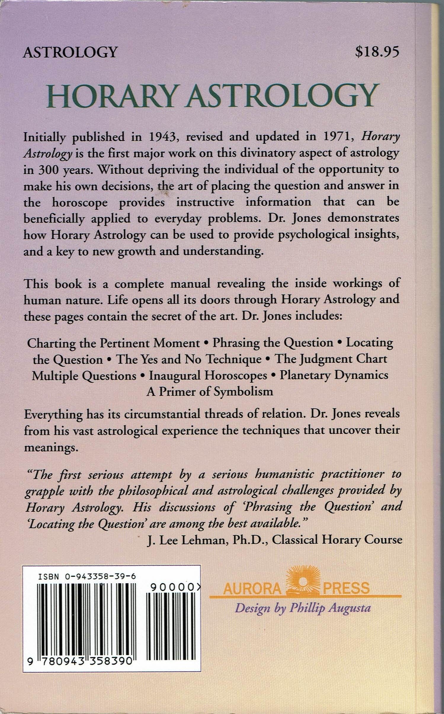 Horary Astrology: Practical Techniques For Problem Solving