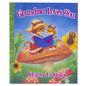 Grandma Loves You  Stories to Share,Used