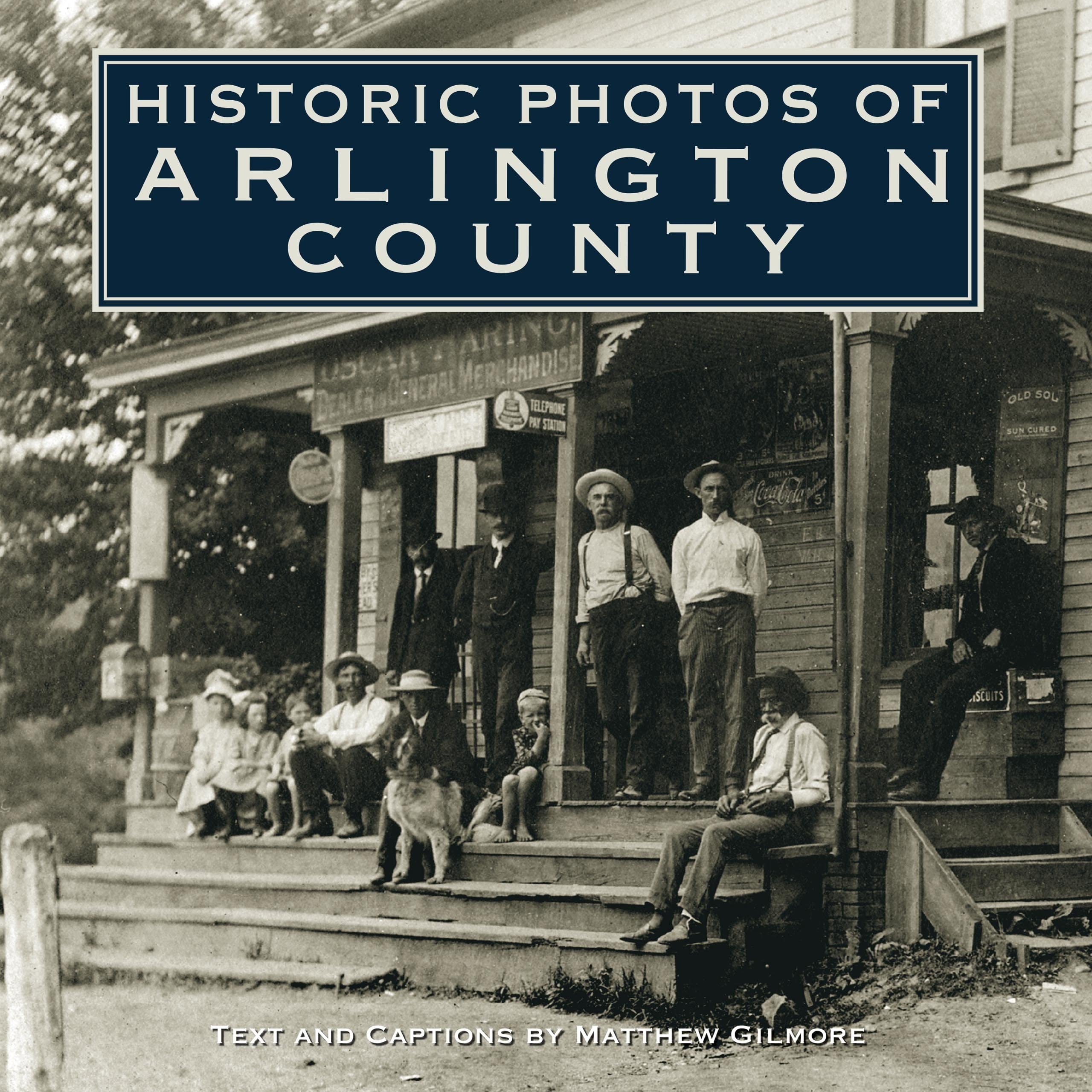 Historic Photos of Arlington,Used