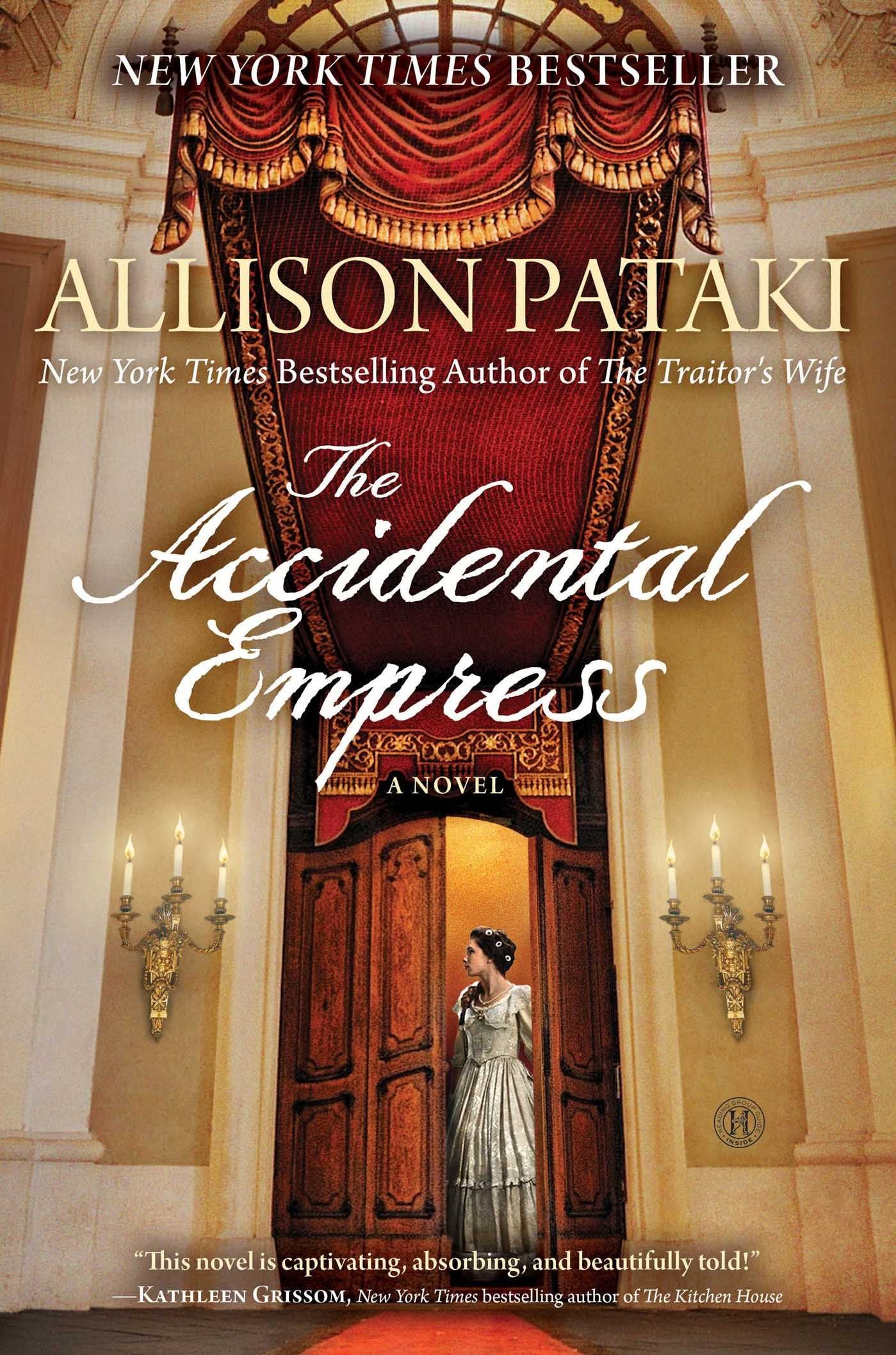 The Accidental Empress: A Novel,New